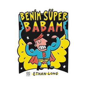 BENIM SÜPER BABAM - GENEL