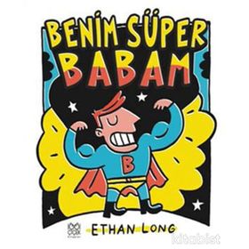 BENIM SÜPER BABAM - GENEL