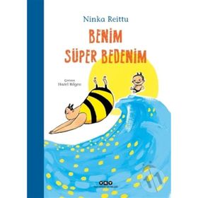 Benim Süper Bedenim - Ninka Reittu
