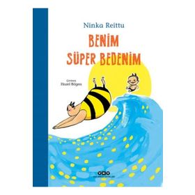 Benim Süper Bedenim - Ninka Reittu