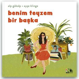 Benim Teyzem Bir Başka - Alp Gökalp