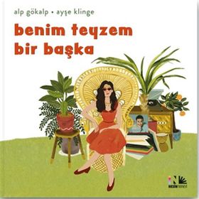 Benim Teyzem Bir Başka - Alp Gökalp