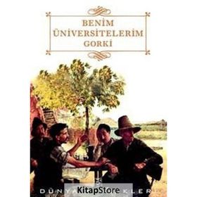 BENIM ÜNİVERSİTELERİM - MAKSIM GORKI (ISBN:9786055768270)