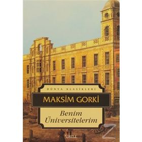 BENIM ÜNIVERSITELERIM - MAKSIM GORKI (ISBN:9789753850162)