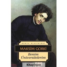 BENIM ÜNIVERSITELERIM - MAKSIM GORKI (ISBN:9789753850162)