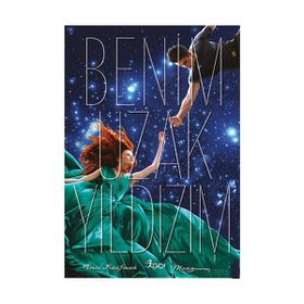 Benim Uzak Yıldızım - Meagan Spooner Amie Kaufman