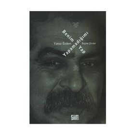BENIM YAPAMADIĞIMI YAP - YAVUZ ÖZDEM