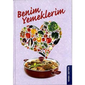 Benim Yemeklerim - Kolektif