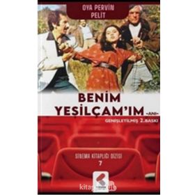 BENIM YEŞİLÇAM'IM - OYA PERVIN PELIT