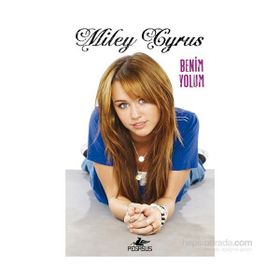 Benim Yolum - Miley Cyrus