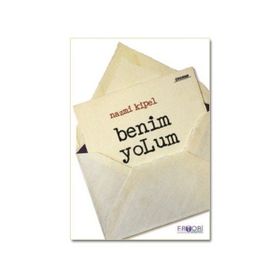 BENIM YOLUM - NAZMI KIPEL