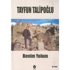 Benim Yolum - Tayfun Talipoğlu