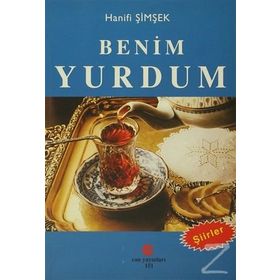 Benim Yurdum - Hanifi Şimşek