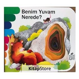 Benim Yuvam Nerede? - Delikli Kitaplar Serisi - Kolektif