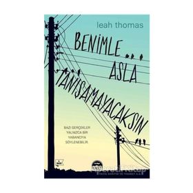 Benimle Asla Tanışamayacaksın - Leah Thomas