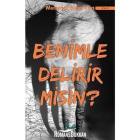 Benimle Delirir Misin? - Mehmet Şirin Yün