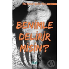 Benimle Delirir Misin? - Mehmet Şirin Yün