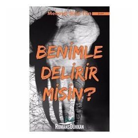 Benimle Delirir Misin? - Mehmet Şirin Yün