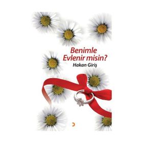 Benimle Evlenir Misin? - Hakan Giriş