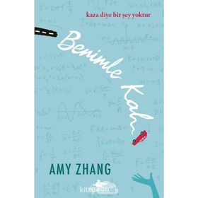 Benimle Kal - Amy Zhang