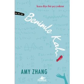 Benimle Kal - Amy Zhang