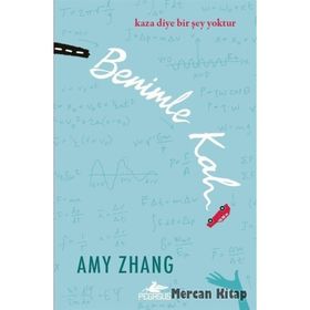 Benimle Kal - Amy Zhang