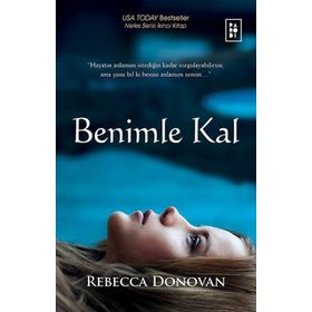 Benimle Kal - Rebecca Donovan
