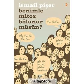 Benimle Mitoz Bölünür Müsün? - İsmail Pişer