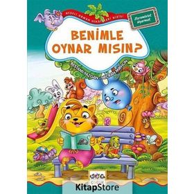 Benimle Oynar mısın? 4 - Neşeli Orman Hikayeleri Dizisi - Büyük Boy - Bestami Yazgan
