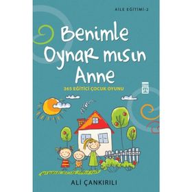 Benimle Oynar Mısın Anne - pedagog ali cankirili