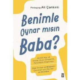 Benimle Oynar Mısın Baba Timaş Yayınları