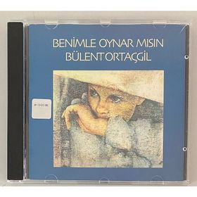 BENIMLE OYNARMISIN - BÜLENT ORTAÇGİL