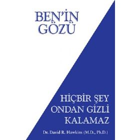 Ben'in Gözü - David R. Hawkins