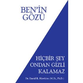 Ben'in Gözü - David R. Hawkins