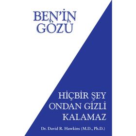Ben'in Gözü - David R. Hawkins
