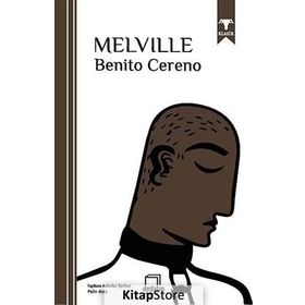 Benito Cereno - herman merville