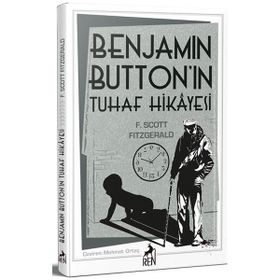 BENJAMIN BUTTON´IN TUHAF HIKAYESI - F. SCOTT FITZGERALD