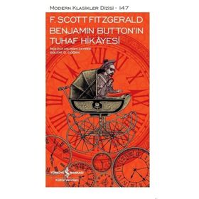 Benjamin Button’un Tuhaf Hikayesi - F. Scott Fitzgerald