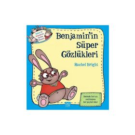 Benjamin’in Süper Gözlükleri - Rachel Bright