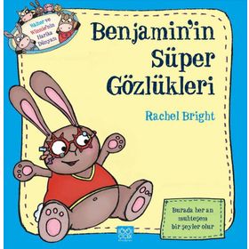 Benjamin’in Süper Gözlükleri - Rachel Bright