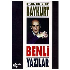 Benli Yazılar - Fakir Baykurt