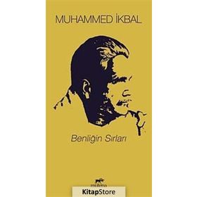 Benliğin Sırları - Muhammet İkbal