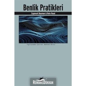 Benlik Pratikleri - Zygmunt Bauman