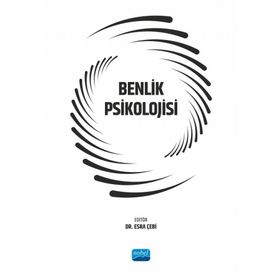 Benlik Psikolojisi Nobel Akademik Yayıncılık