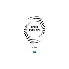 Benlik Psikolojisi Nobel Akademik Yayıncılık