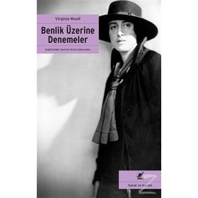 Benlik Üzerine Denemeler - Virginia Woolf