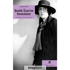 Benlik Üzerine Denemeler - Virginia Woolf