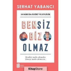 Bensiz Biz Olmaz - Serhat Yabancı