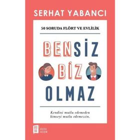 Bensiz Biz Olmaz - Serhat Yabancı