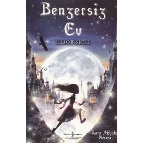 BENZERSIZ EV - ELLIOT SKELL